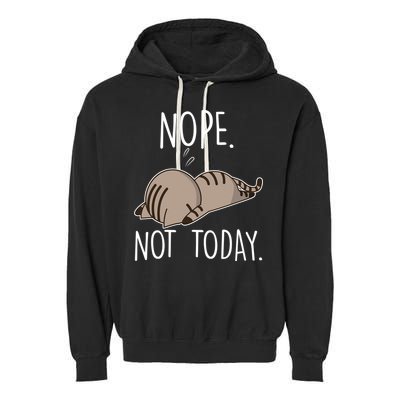 Nope Not Today Funny Lazy Cat Garment-Dyed Fleece Hoodie