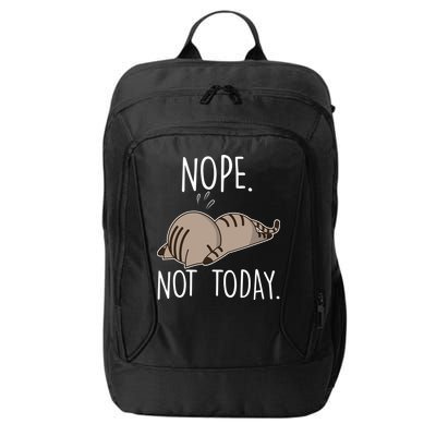 Nope Not Today Funny Lazy Cat City Backpack