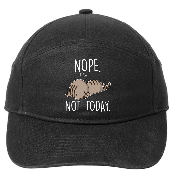 Nope Not Today Funny Lazy Cat 7-Panel Snapback Hat
