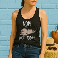 Nope Not Today Funny Lazy Cat Womens Tank Top