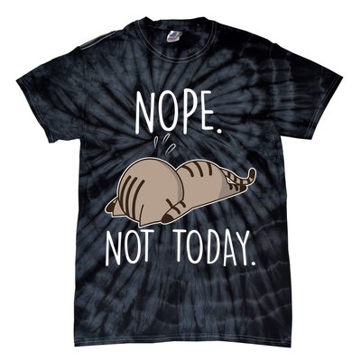 Nope Not Today Funny Lazy Cat Tie-Dye T-Shirt