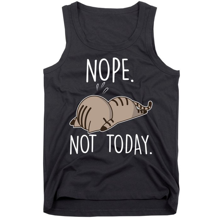 Nope Not Today Funny Lazy Cat Tank Top