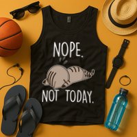 Nope Not Today Funny Lazy Cat Tank Top