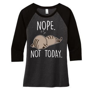 Nope Not Today Funny Lazy Cat Women's Tri-Blend 3/4-Sleeve Raglan Shirt