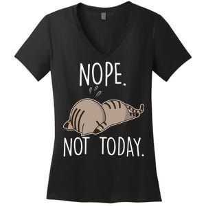 Nope Not Today Funny Lazy Cat Women's V-Neck T-Shirt