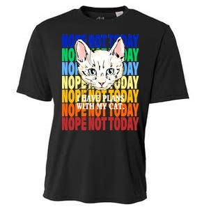 Nope Not Today I Have Plans With My Cat Cooling Performance Crew T-Shirt