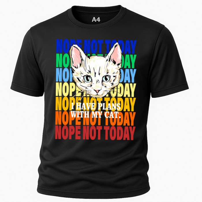 Nope Not Today I Have Plans With My Cat Performance Shirt