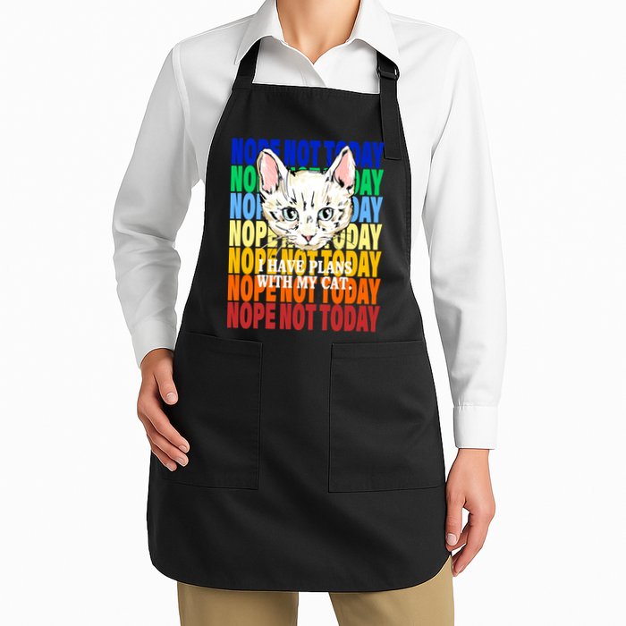 Nope Not Today I Have Plans With My Cat Apron