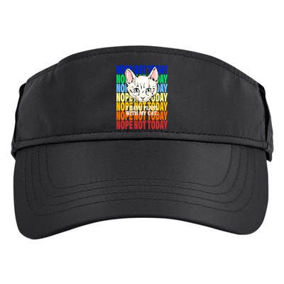 Nope Not Today I Have Plans With My Cat Adult Drive Performance Visor