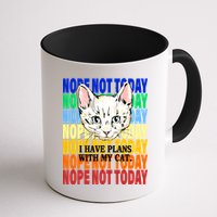 Nope Not Today I Have Plans With My Cat Mug