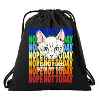 Nope Not Today I Have Plans With My Cat Drawstring Bag