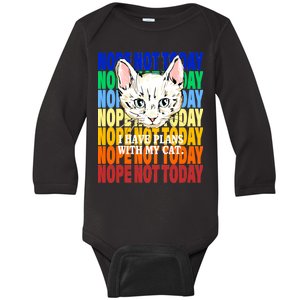 Nope Not Today I Have Plans With My Cat Baby Long Sleeve Bodysuit