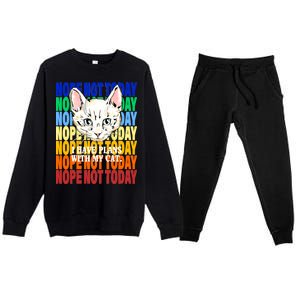 Nope Not Today I Have Plans With My Cat Premium Crewneck Sweatsuit Set