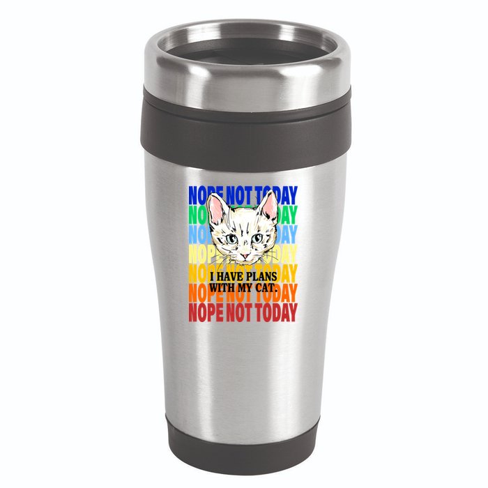 Nope Not Today I Have Plans With My Cat 16oz Travel Tumbler