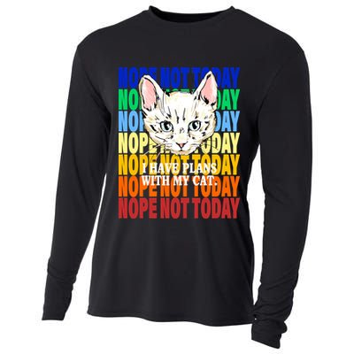 Nope Not Today I Have Plans With My Cat Cooling Performance Long Sleeve Crew