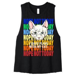 Nope Not Today I Have Plans With My Cat Women's Racerback Cropped Tank