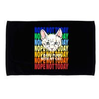 Nope Not Today I Have Plans With My Cat Microfiber Hand Towel