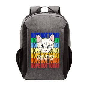 Nope Not Today I Have Plans With My Cat Vector Backpack