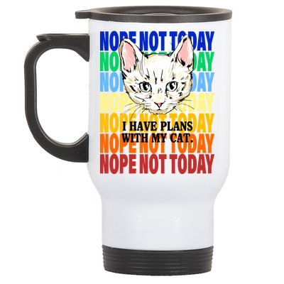 Nope Not Today I Have Plans With My Cat Stainless Steel Travel Mug