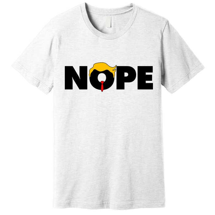 Nope To Trump Premium T-Shirt