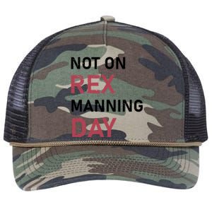 Not On Rex Manning Day Loves Funny Quote Retro Rope Trucker Hat Cap