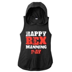 Not On Rex Manning Day loves Funny Quote Ladies PosiCharge Tri-Blend Wicking Draft Hoodie Tank