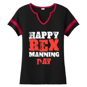 Not On Rex Manning Day loves Funny Quote Ladies Halftime Notch Neck Tee