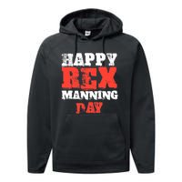 Not On Rex Manning Day loves Funny Quote Performance Fleece Hoodie