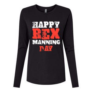 Not On Rex Manning Day loves Funny Quote Womens Cotton Relaxed Long Sleeve T-Shirt