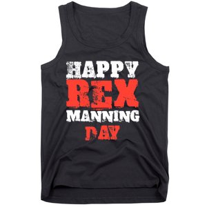 Not On Rex Manning Day loves Funny Quote Tank Top