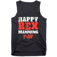 Not On Rex Manning Day loves Funny Quote Tank Top