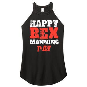 Not On Rex Manning Day loves Funny Quote Women's Perfect Tri Rocker Tank