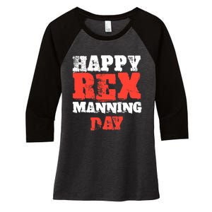 Not On Rex Manning Day loves Funny Quote Women's Tri-Blend 3/4-Sleeve Raglan Shirt