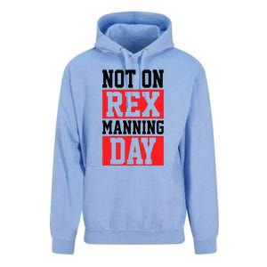 Not On Rex Manning Day Loves Retro Quote Unisex Surf Hoodie