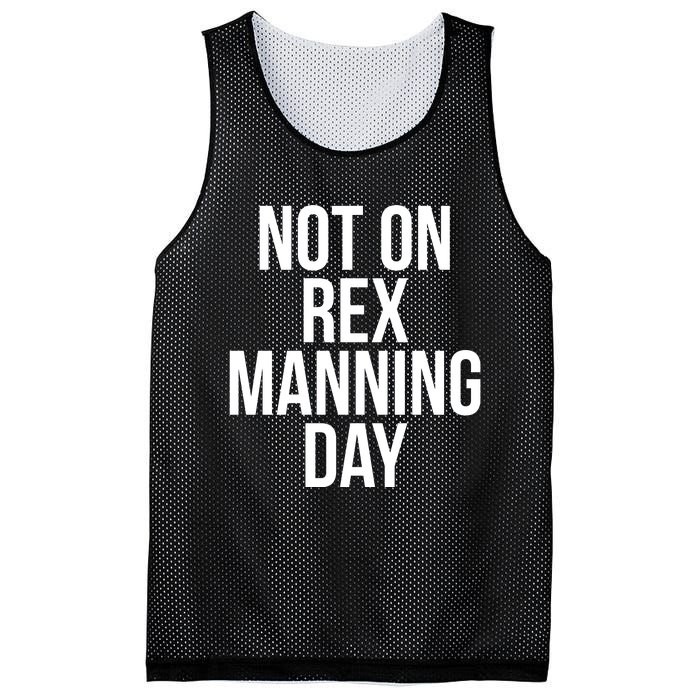 Not On Rex Manning Day Mesh Reversible Basketball Jersey Tank