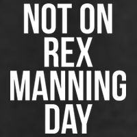 Not On Rex Manning Day Golf Towel