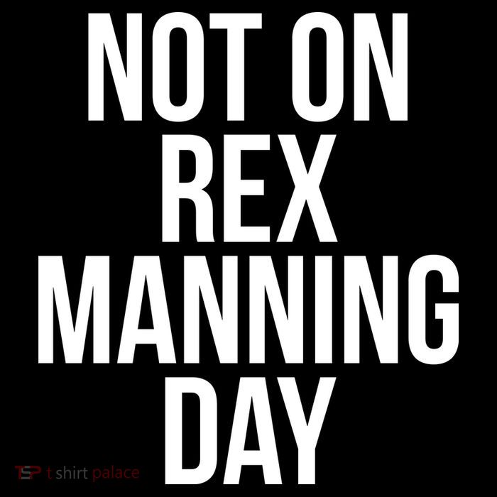 Not On Rex Manning Day Visor