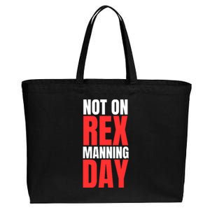 Not On Rex Manning Day Cotton Canvas Jumbo Tote