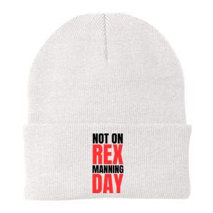 Not On Rex Manning Day Knit Cap Winter Beanie