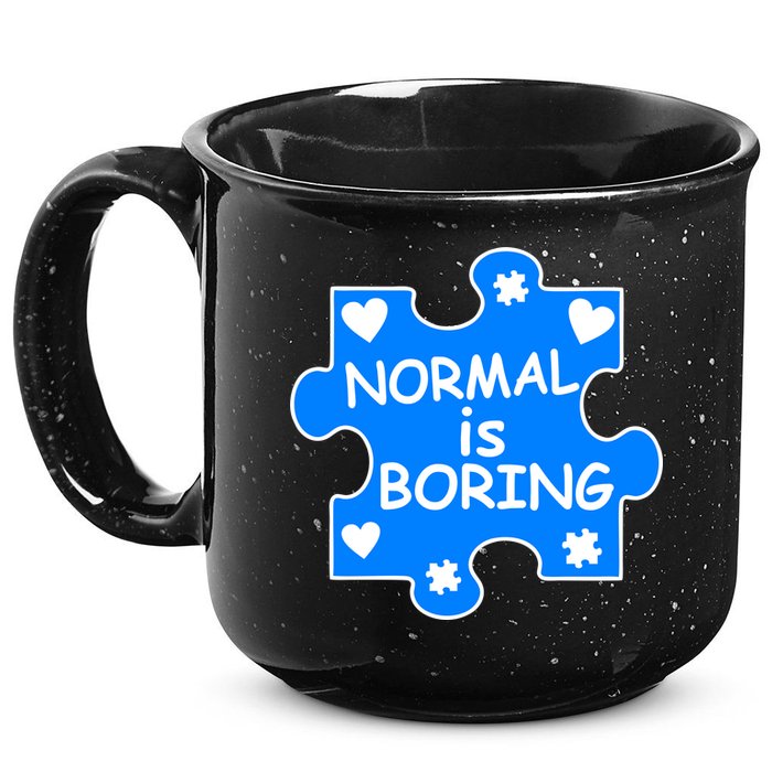 Normal Is Boring Autism Awareness 15oz Campfire Ceramic Mug