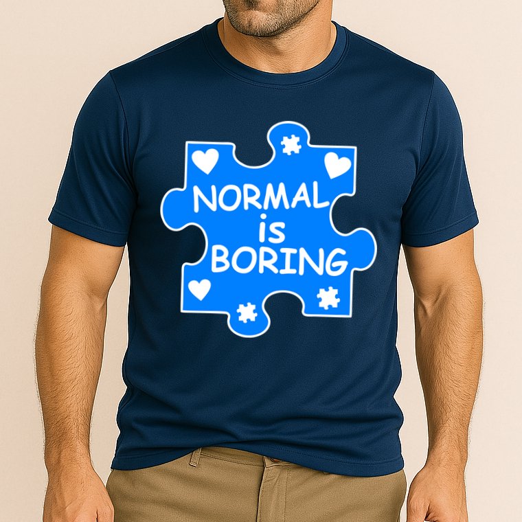 Normal Is Boring Autism Awareness Performance Shirt