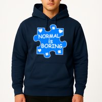 Normal Is Boring Autism Awareness Hoodie