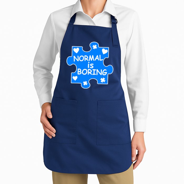 Normal Is Boring Autism Awareness Apron