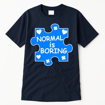 Normal Is Boring Autism Awareness Tall T-Shirt