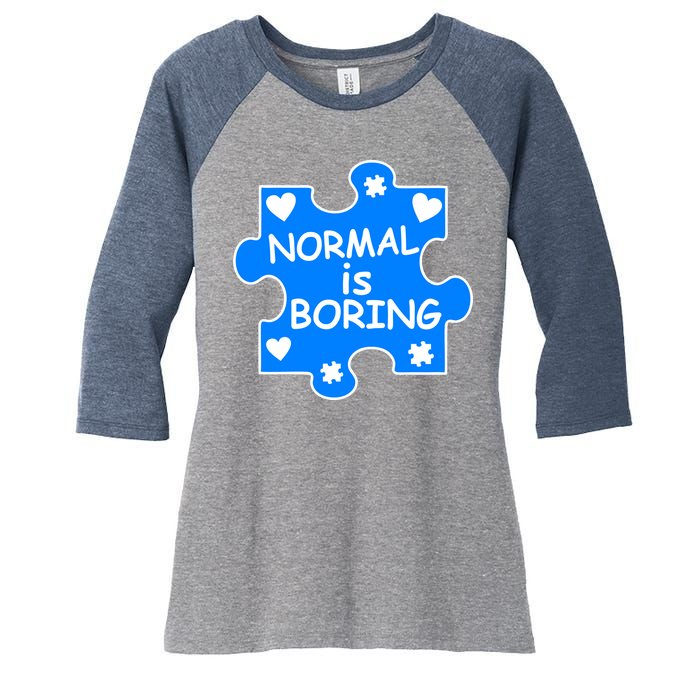 Normal Is Boring Autism Awareness Women's Tri-Blend 3/4-Sleeve Raglan Shirt