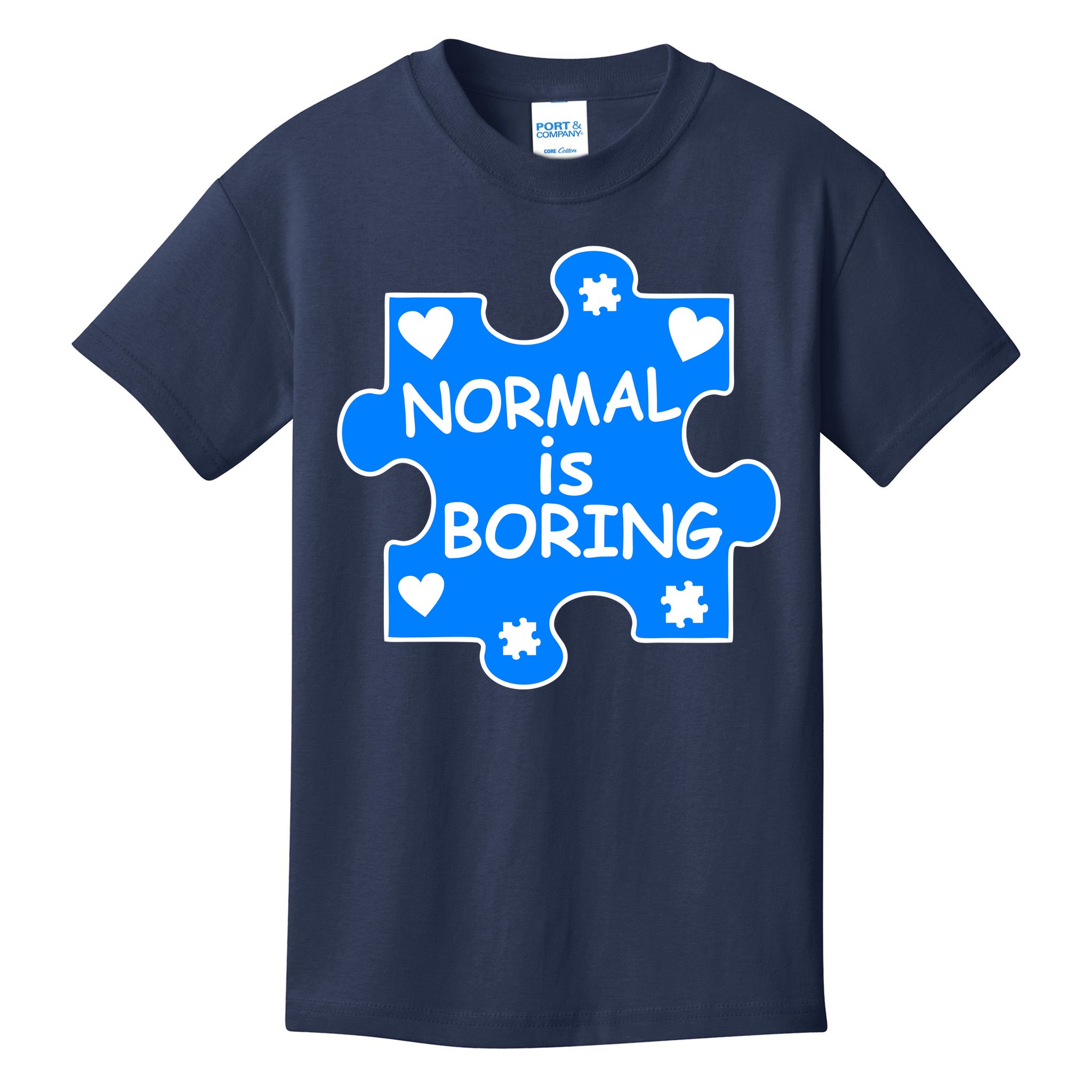 Normal Is Boring Autism Awareness Kids T-Shirt