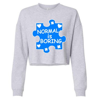 Normal Is Boring Autism Awareness Cropped Pullover Crew