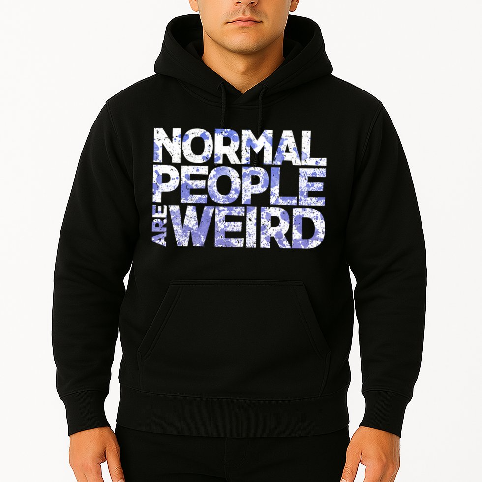 Normal People Are Weird Hoodie