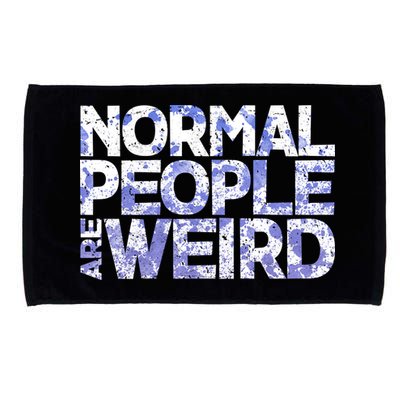 Normal People Are Weird Microfiber Hand Towel
