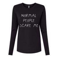 Normal People Scare Me Womens Cotton Relaxed Long Sleeve T-Shirt